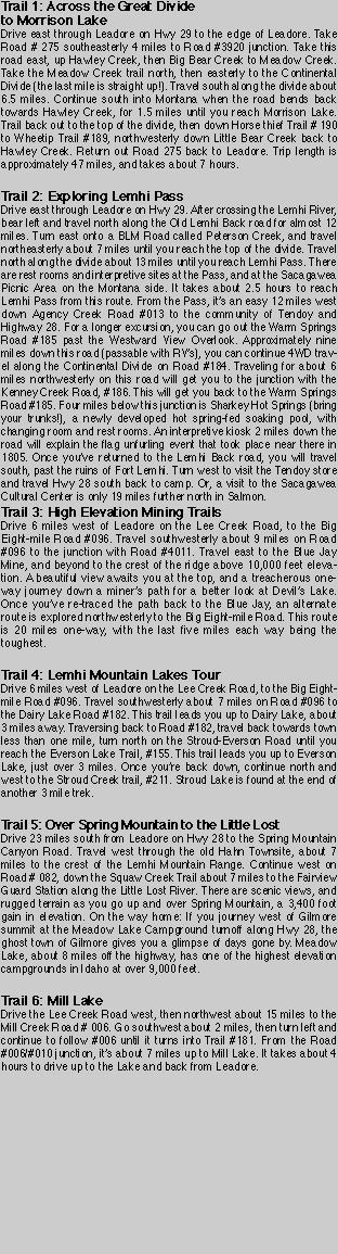 Trail 1: Across the Great Divide 
to Morrison Lake
Drive east t